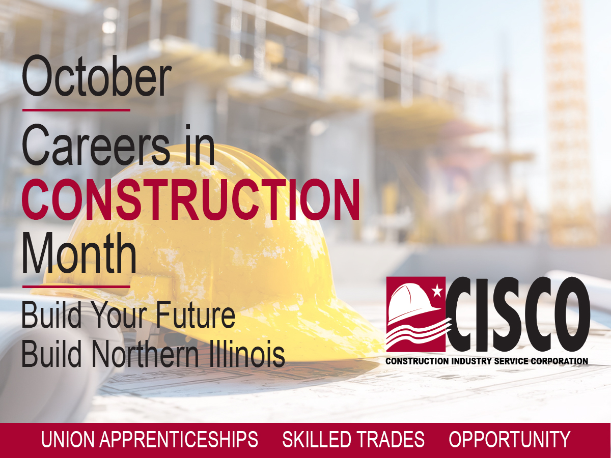 October Is Careers In Construction Month!